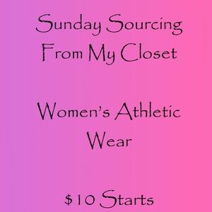 Sunday Sourcing From My Closet - Women’s Athletic Wear